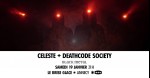Celeste + Deathcode Society - Le Brise Glace, Annecy, 19/01/2019