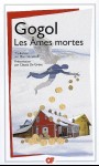 Les Ames Mortes, Nicolas Gogol, 1842