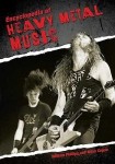 The Encyclopedia of Heavy Metal Music, Phillips & Cogan, 2009
