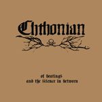 CHTHONIAN - Of beatings and the silence in between