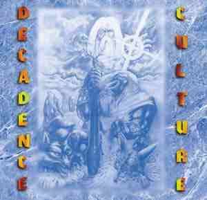 Decadence Culture - Occidenté - Rac Heavy Metal, France