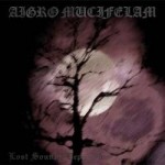 AIGRO MUCIFELAM - Lost Sounds Depraved