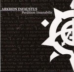 ARKHON INFAUSTUS - Perdition insabilis