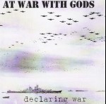 AT WAR WITH GODS - Declaring war
