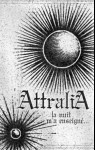 ATTRALIA - La Nuit m'a Enseigné...