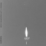 AZRAEL - Into Shadows Act I : Denial