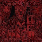 BOMBS OF HADES - The Serpent's Redemption