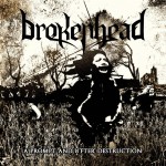 Brokenhead - A Prompt And Utter Destruction