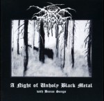 DARKTHRONE - A Night of Unholy Black Metal