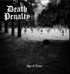 DEATH PENALTY - Sign Of Times