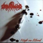 DERANGED - High On Blood