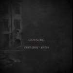 DISPERSED ASHES - Gravsorg / Dispersed Ashes