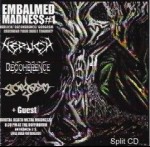 EMBALMED MADNESS - Embalmed madness #1