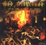 GOD DETHRONED - Into The Lungs Of Hell