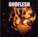 GODFLESH TRIBUTE - Tribute to Godflesh