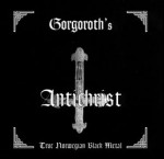 GORGOROTH - Antichrist