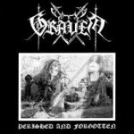 GRAVEN - Perished & Forgotten