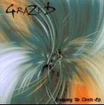 GRAZED - Laughing To Death