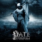 HATE SUPREMACY - Only Pure Hate