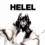 HELEL - A Sigil Burnt Deep Into the Flesh