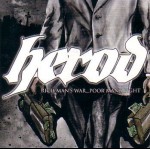 HEROD - Rich Man‘s War... Poor Man's Fight