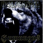 HUMUNGUS - Humungus / Wolfsangel