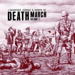 L'Infanterie Sauvage / Bunker 84 - Death March