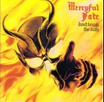 MERCYFUL FATE - Don't Break the Oath