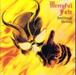 MERCYFUL FATE - Don't Break the Oath