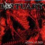 MORTUARY - Agony In Red