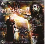 MYSTIC CIRCLE - The bloody path of God