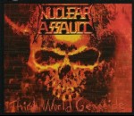 NUCLEAR ASSAULT - Third world genocide