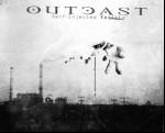 OUTCAST - Self Injected Reality