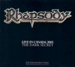 RHAPSODY - Live in Canada 2005 - The Dark Secret