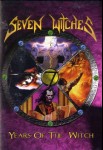 SEVEN WITCHES - Years Of The Witch