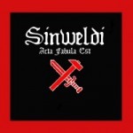 SINWELDI - Acta Fabula Est