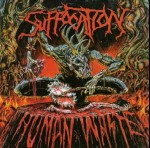 SUFFOCATION - Human waste