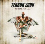 TERROR 2000 - Terror for sale