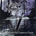 WOLFCHANT - Bloody Tales Of Disgraced Lands