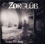 ZORGLÜB - From the dust