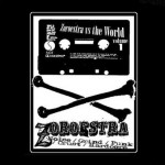 ZOROESTRA vs THE WORLD - Vol 1